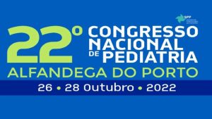 22º Congresso Nacional de Pediatria @ Alfândega do Porto