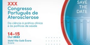 XXX Congresso Português de Aterosclerose @ Hotel Vila Galé Évora