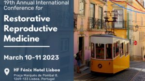 19th Annual Conference for Restorative Reproductive Medicine @ HF Fenix Hotel