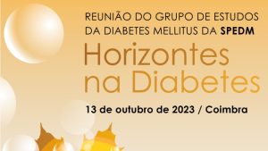 Horizontes na Diabetes 2023 @ Coimbra