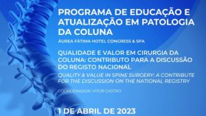 Programa de Educação e Atualização em Patologia da Coluna @ Áurea Fátima Hotel Congress & SPA