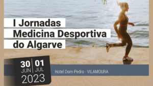 I Jornadas de Medicina Desportiva do Algarve @ Hotel Dom Pedro