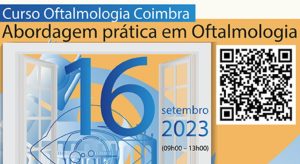 Curso "Abordagem prática em Oftalmologia" @ Delegação Distrital de Coimbra da APMGF