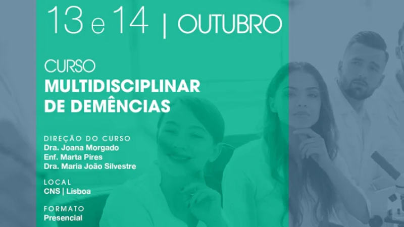 Curso Multidisciplinar de Demências Curso Multidisciplinar de Demências organizado pelo CNS | Campus Neurológico
