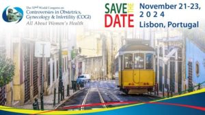 32nd World Congress on Controversies in Obstetrics, Gynecology & Infertility (COGI) @ Lisboa