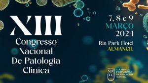 XIII Congresso Nacional de Patologia Clínica @ Ria Park Hotel, Almancil
