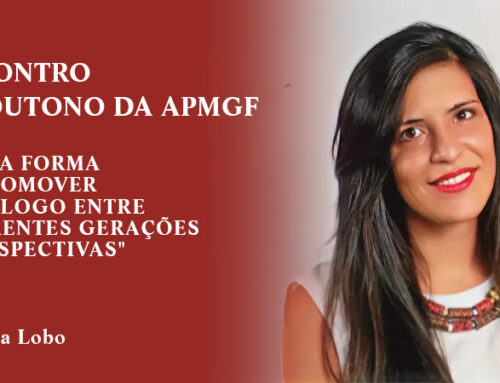 Encontro de Outono da APMGF. “É uma forma de promover o diálogo entre diferentes gerações e perspectivas”