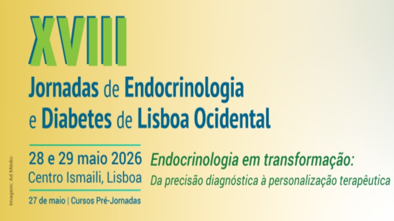 XVIII Jornadas de Endocrinologia e Diabetes de Lisboa Ocidental