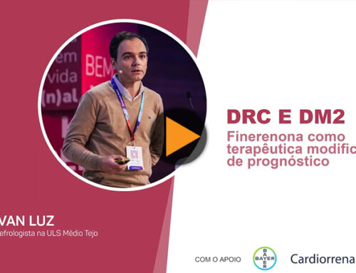  Doença renal crónica e DM2. Finerenona como terapêutica modificadora de prognóstico
