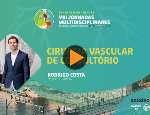 Cirurgia vascular: um tema muito presente da consulta de MGF