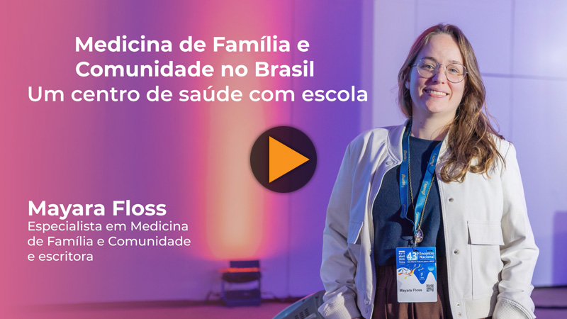 Medicina de Família e Comunidade no Brasil – Um centro de saúde com escola