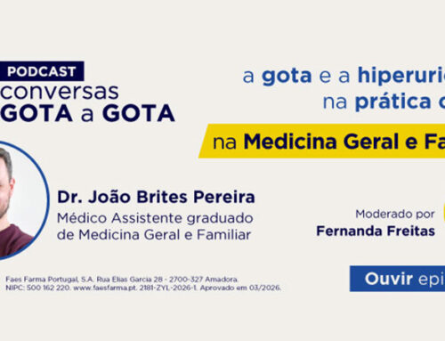 FAES FARMA organiza podcasts sobre gota ou artrite gotosa para alertar para doença crónica e sistémica