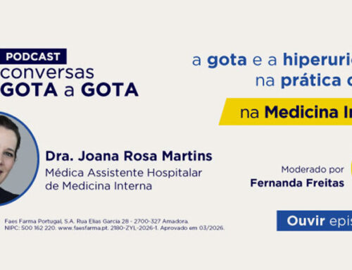FAES FARMA organiza mais um podcast sobre gota ou artrite gotosa para alertar para doença crónica e sistémica